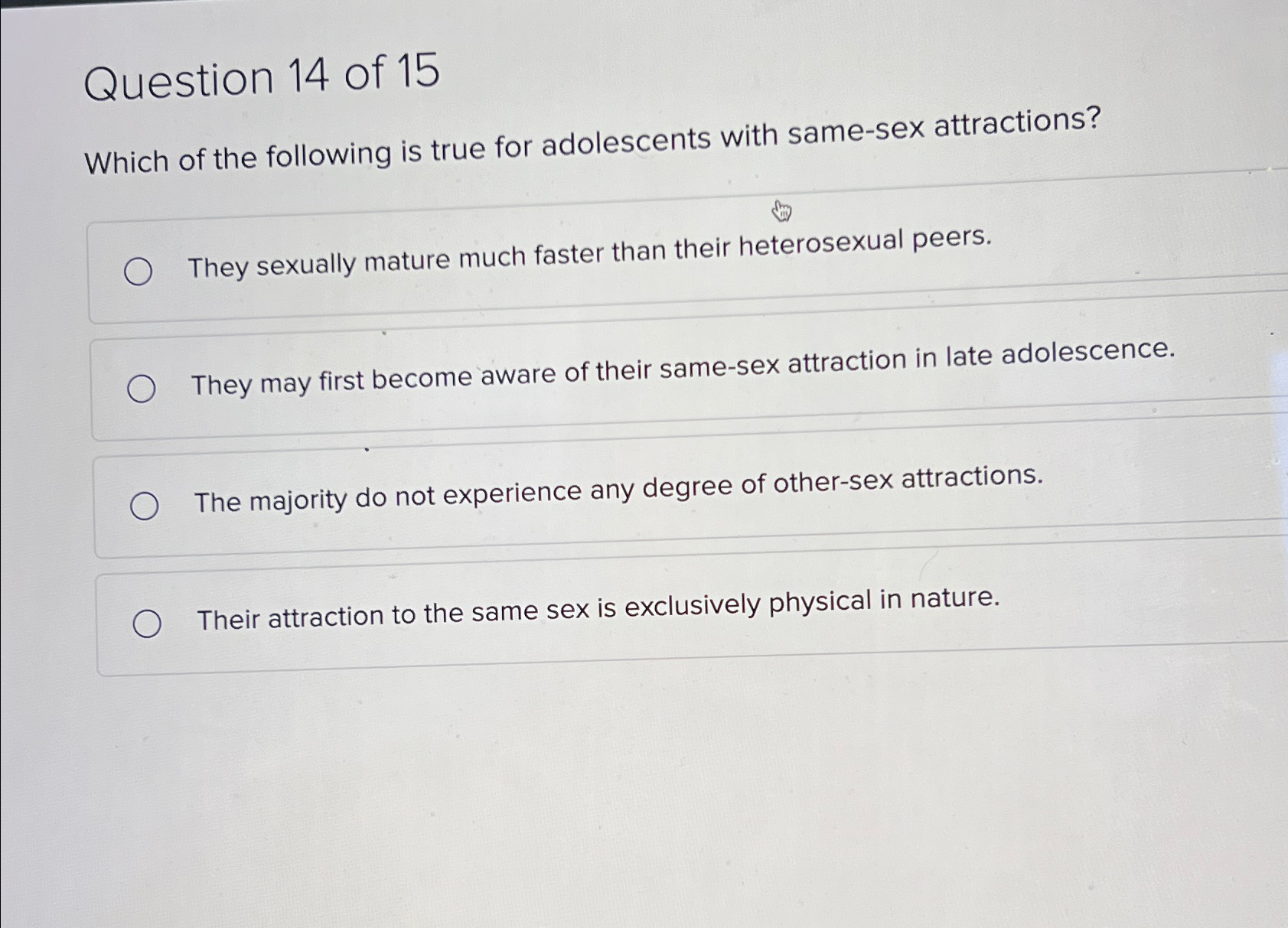 Solved Question 14 ﻿of 15Which of the following is true for | Chegg.com