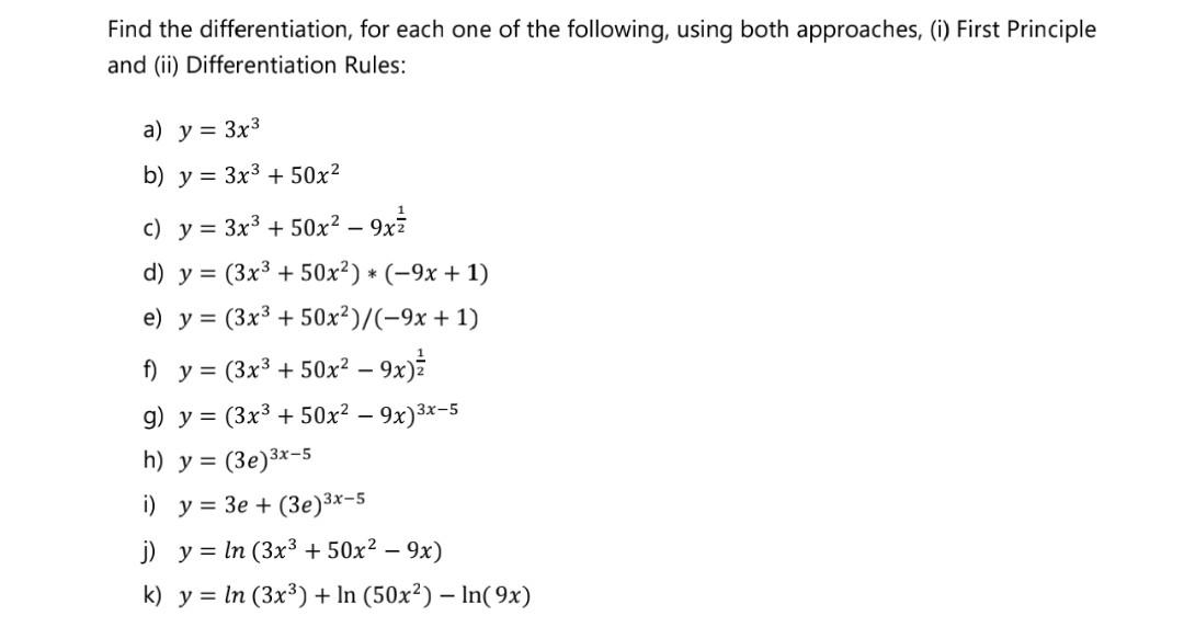 Solved Find The Differentiation, For Each One Of The | Chegg.com