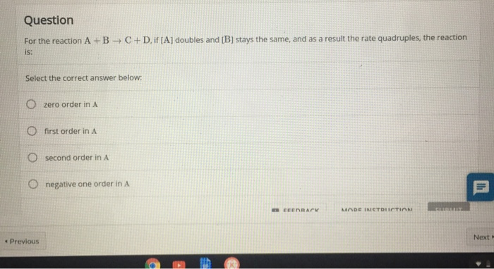 Solved Question For the reaction A + B + C + D if (A) | Chegg.com
