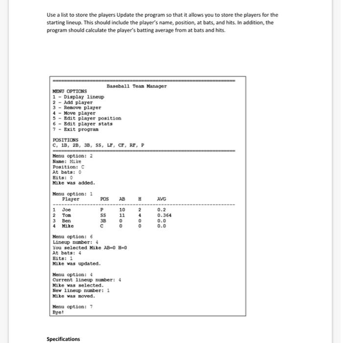 Solved Use a list to store the players Update the program so | Chegg.com
