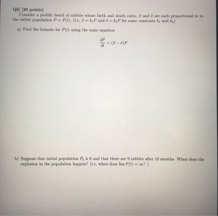 Solved Q5] [20 points) Consider a prolific breed of rabbits | Chegg.com