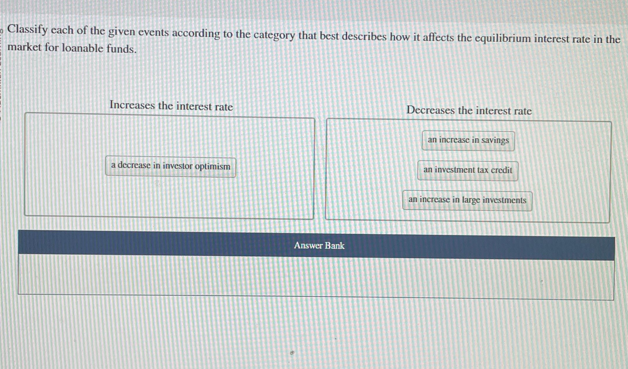 Solved Classify Each Of The Given Events According To The | Chegg.com