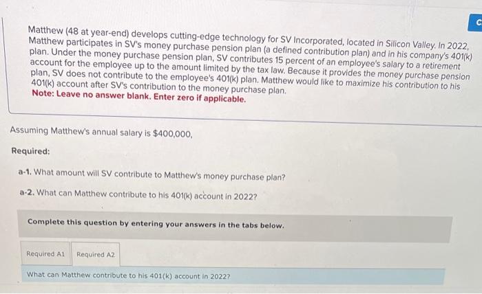 Solved Matthew (48 At Year End) Develops Cutting Edge | Chegg.com