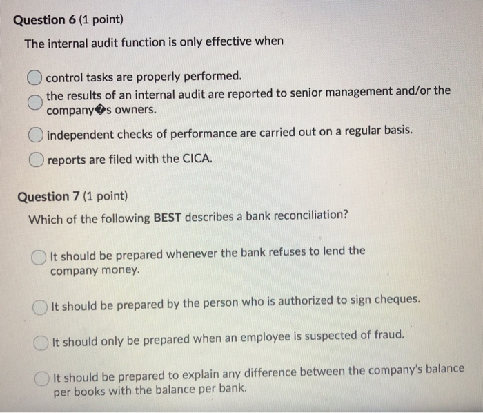 Solved Question 6 (1 Point) The Internal Audit Function Is | Chegg.com