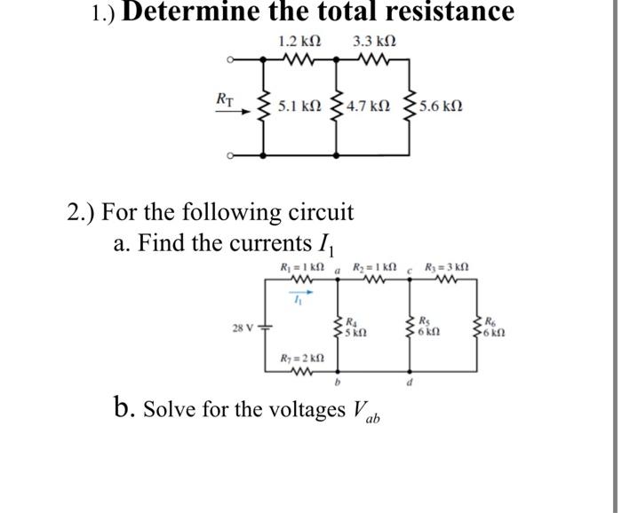 Solved 1.) Determine The Total Resistance 2.) For The | Chegg.com