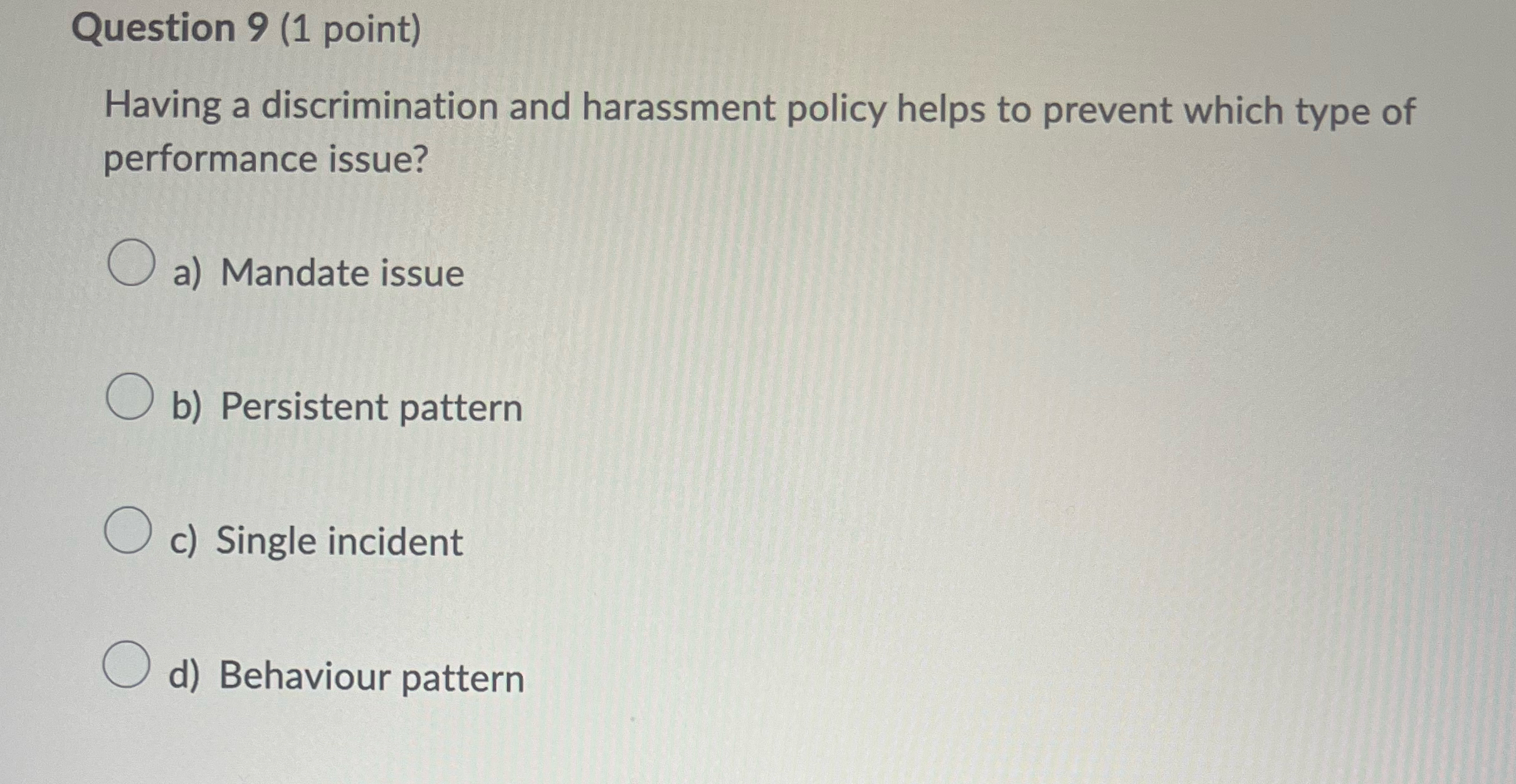 Solved Question 9 (1 ﻿point)Having a discrimination and | Chegg.com