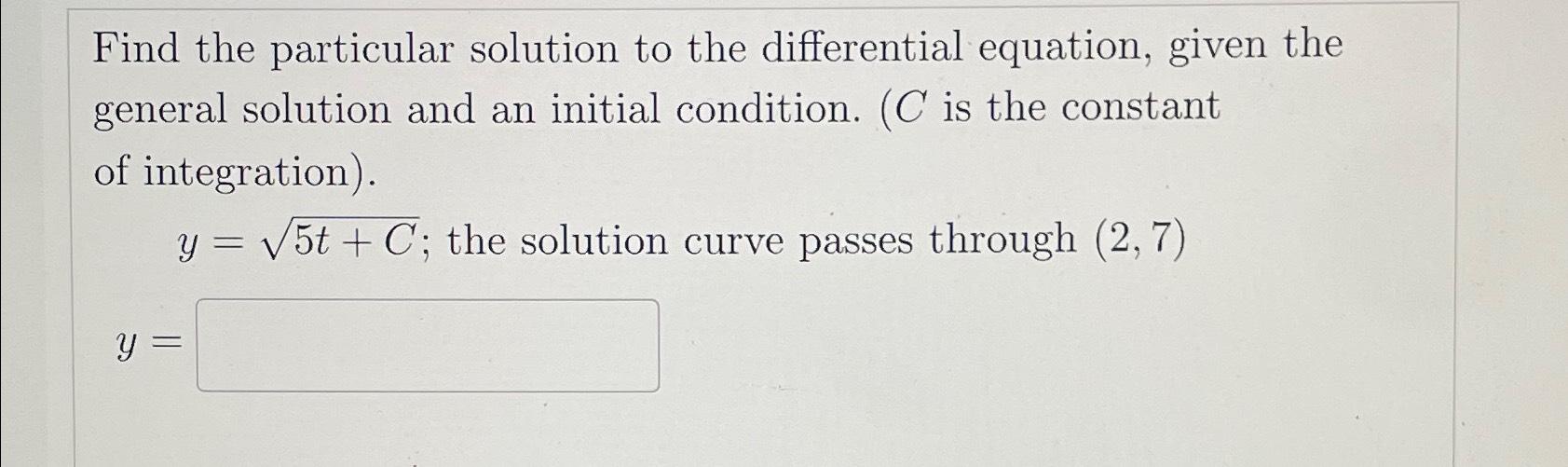solved-find-the-particular-solution-to-the-differential-chegg