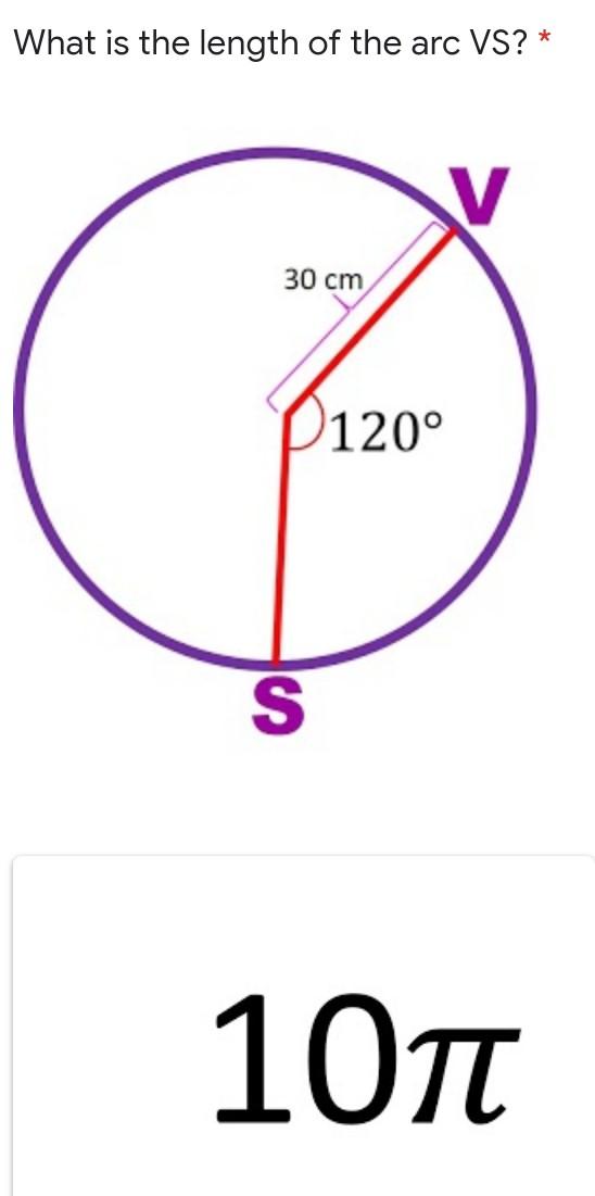 What is the length of the arc VS? *30 cmP120°S10T