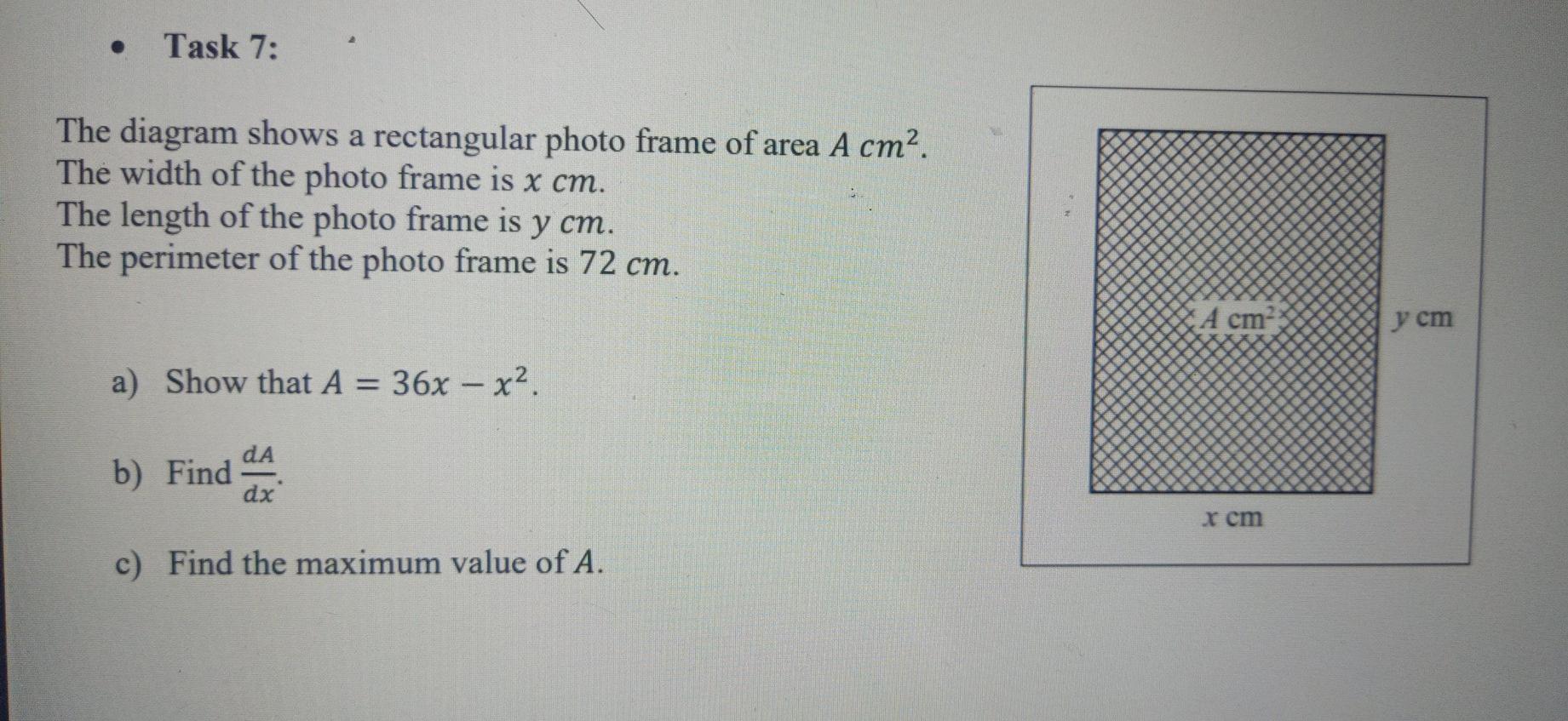 Solved Task 7: The diagram shows a rectangular photo frame | Chegg.com