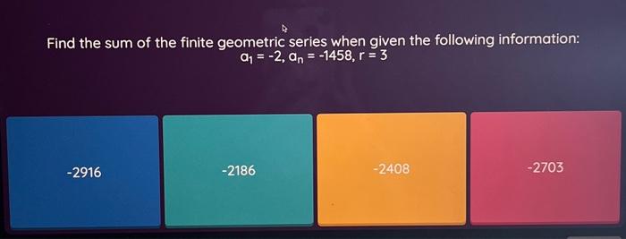 Solved Find the sum of the finite geometric series when | Chegg.com