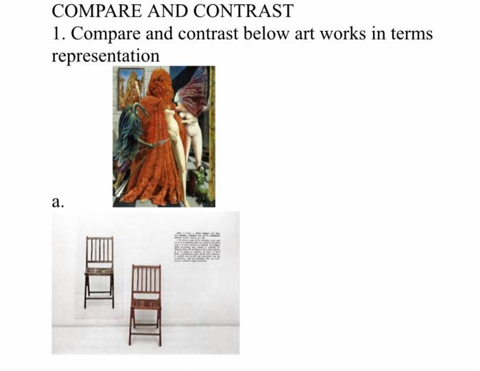 COMPARE AND CONTRAST 1. Compare and contrast below | Chegg.com