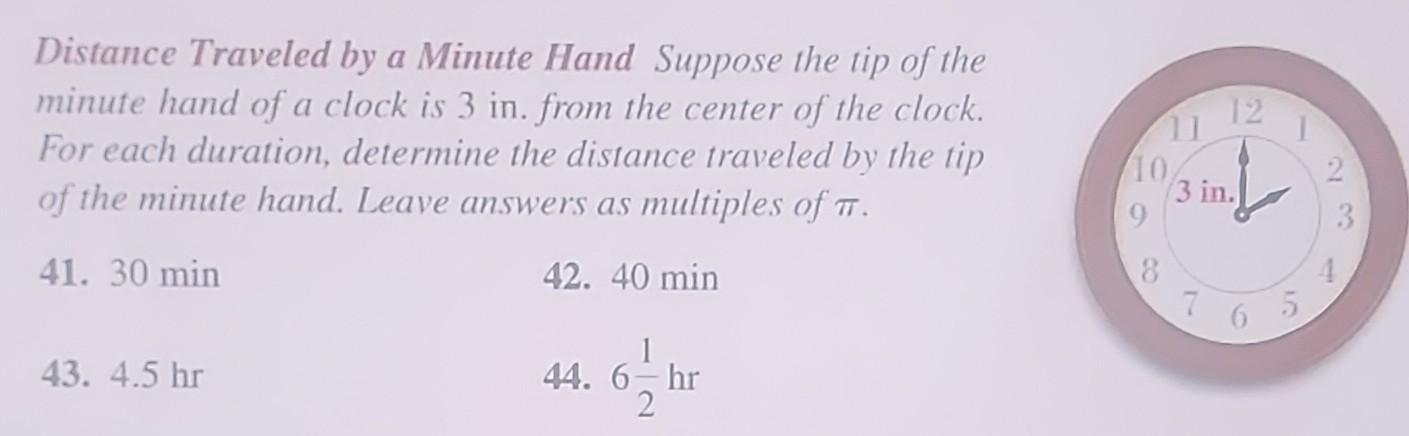 Solved Distance Traveled By A Minute Hand Suppose The Tip Of Chegg solved-distance-traveled-by-a-minute-hand-suppose-the-tip-of-chegg