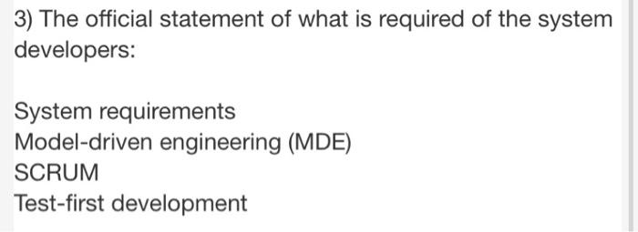 Solved 3) The official statement of what is required of the | Chegg.com