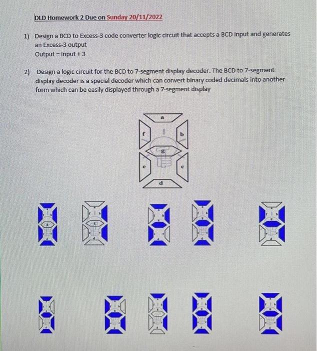 Solved DLD Homework 2 Due on Sunday 20/11/2022 1) Design a | Chegg.com