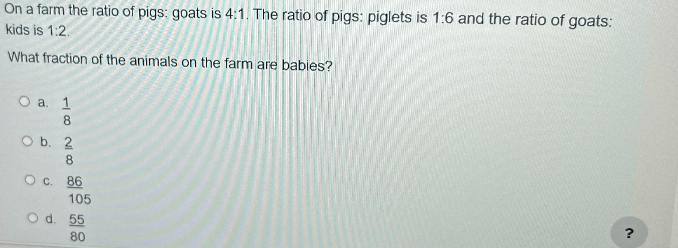 Solved On a farm the ratio of pigs: goats is 4:1. ﻿The ratio | Chegg.com