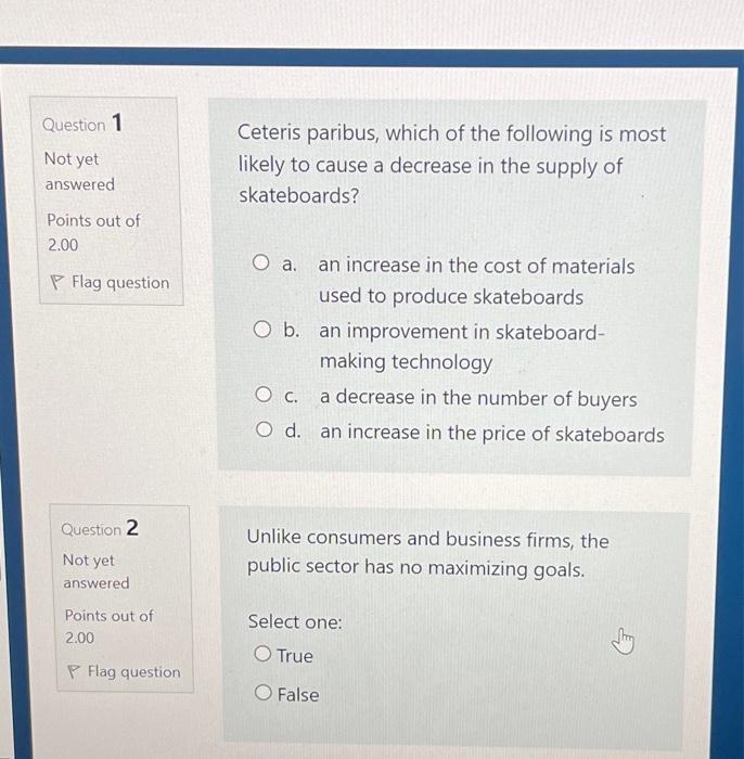 Solved Ceteris paribus, which of the following is most