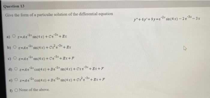 solved-give-the-form-of-a-particular-solution-of-the-chegg