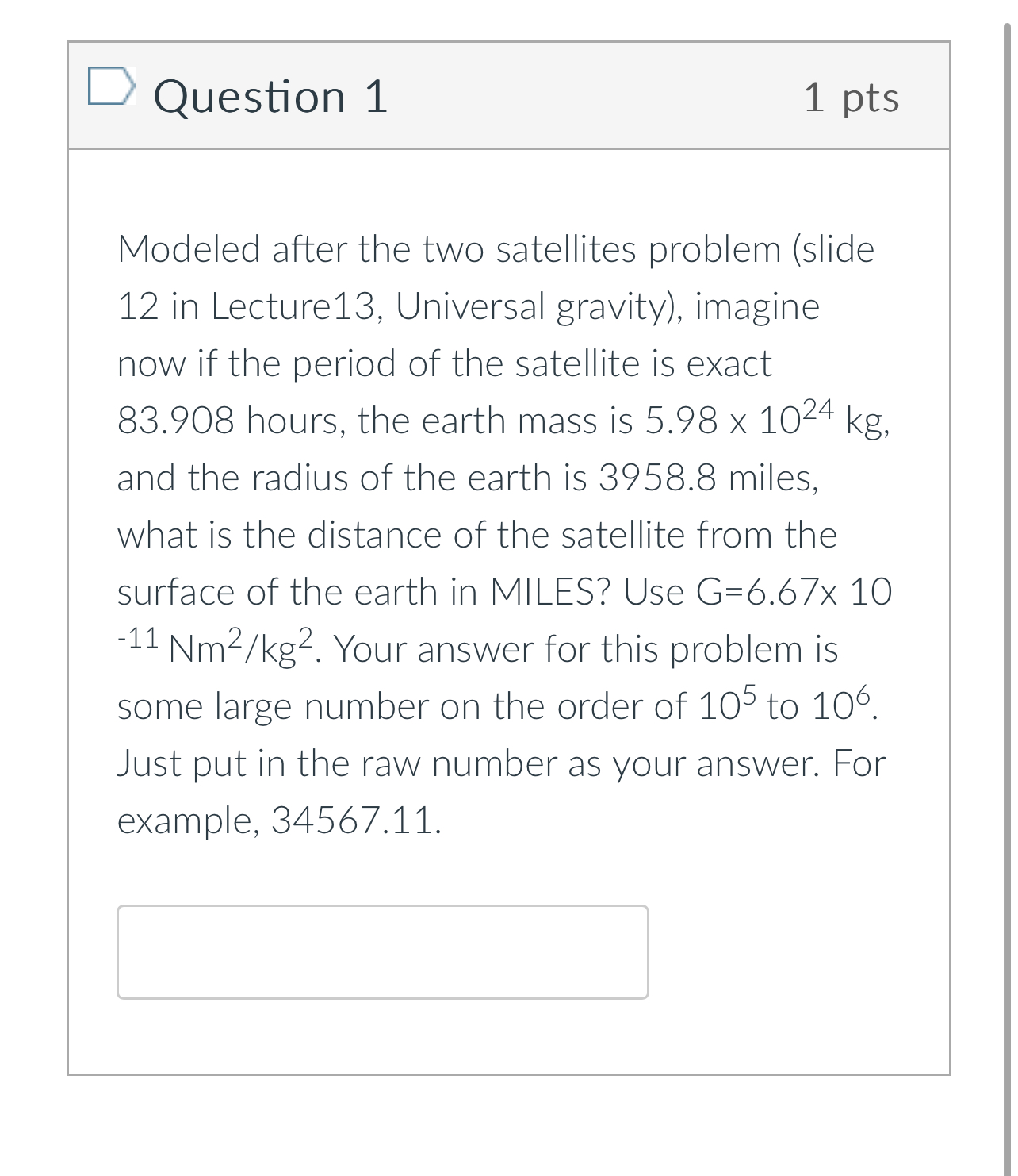 Solved Question 11 ﻿ptsModeled after the two satellites | Chegg.com