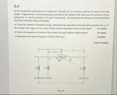 Q.3:In the mechanical system shown in Figure Q 3, | Chegg.com
