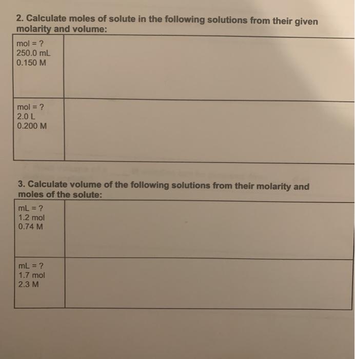 Solved 2. Calculate moles of solute in the following | Chegg.com