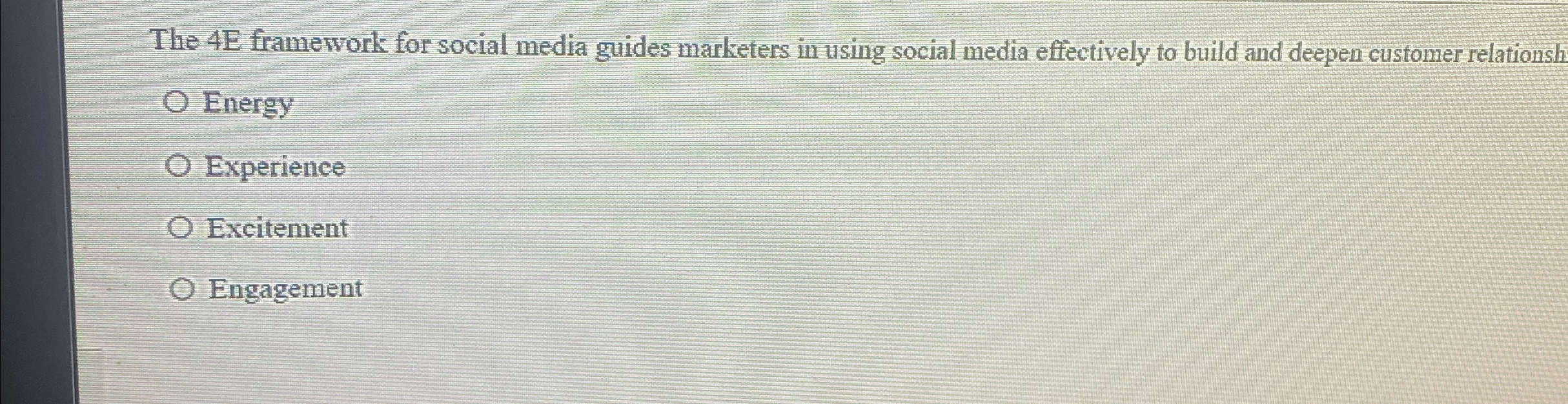 Solved The 4E framework for social media guides marketers in | Chegg.com