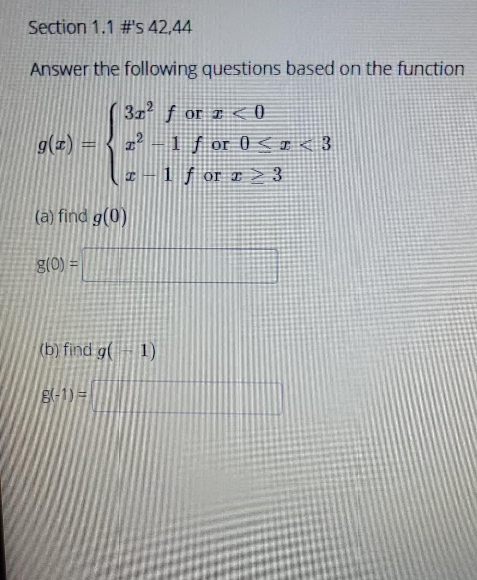 Solved Section 1.1 #'s 42,44 Answer the following questions | Chegg.com