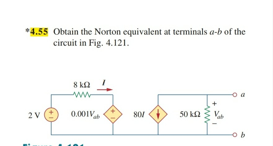 Solved *4.55 Obtain The Norton Equivalent At Terminals A-b | Chegg.com