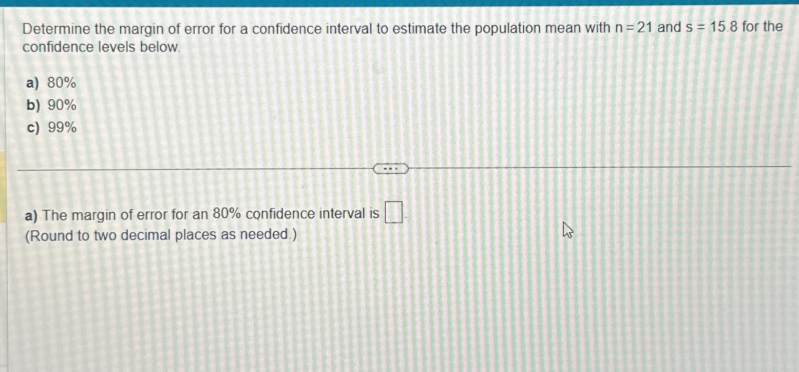solved-determine-the-margin-of-error-for-a-confidence-chegg