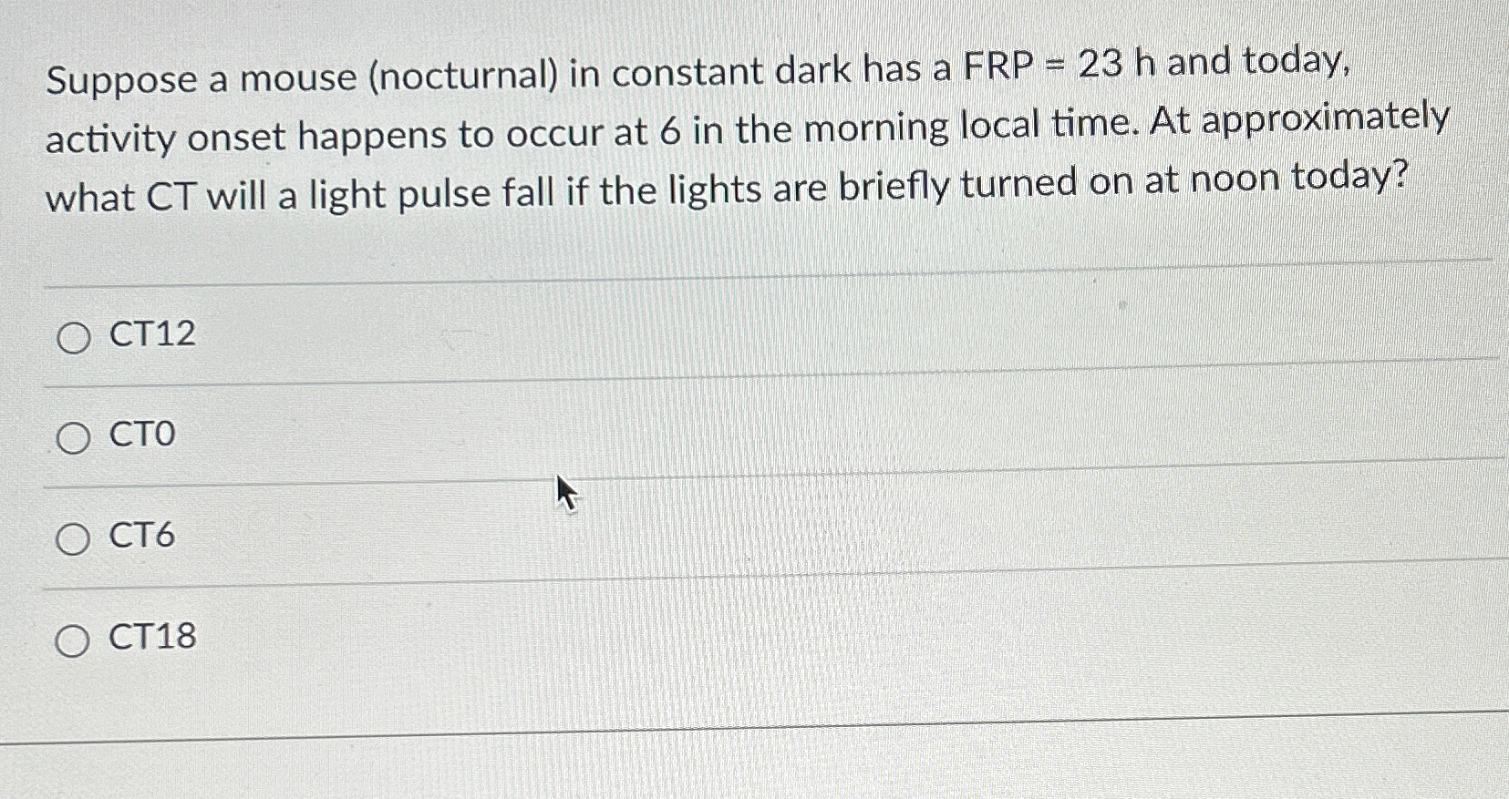 Solved Suppose a mouse (nocturnal) ﻿in constant dark has a | Chegg.com