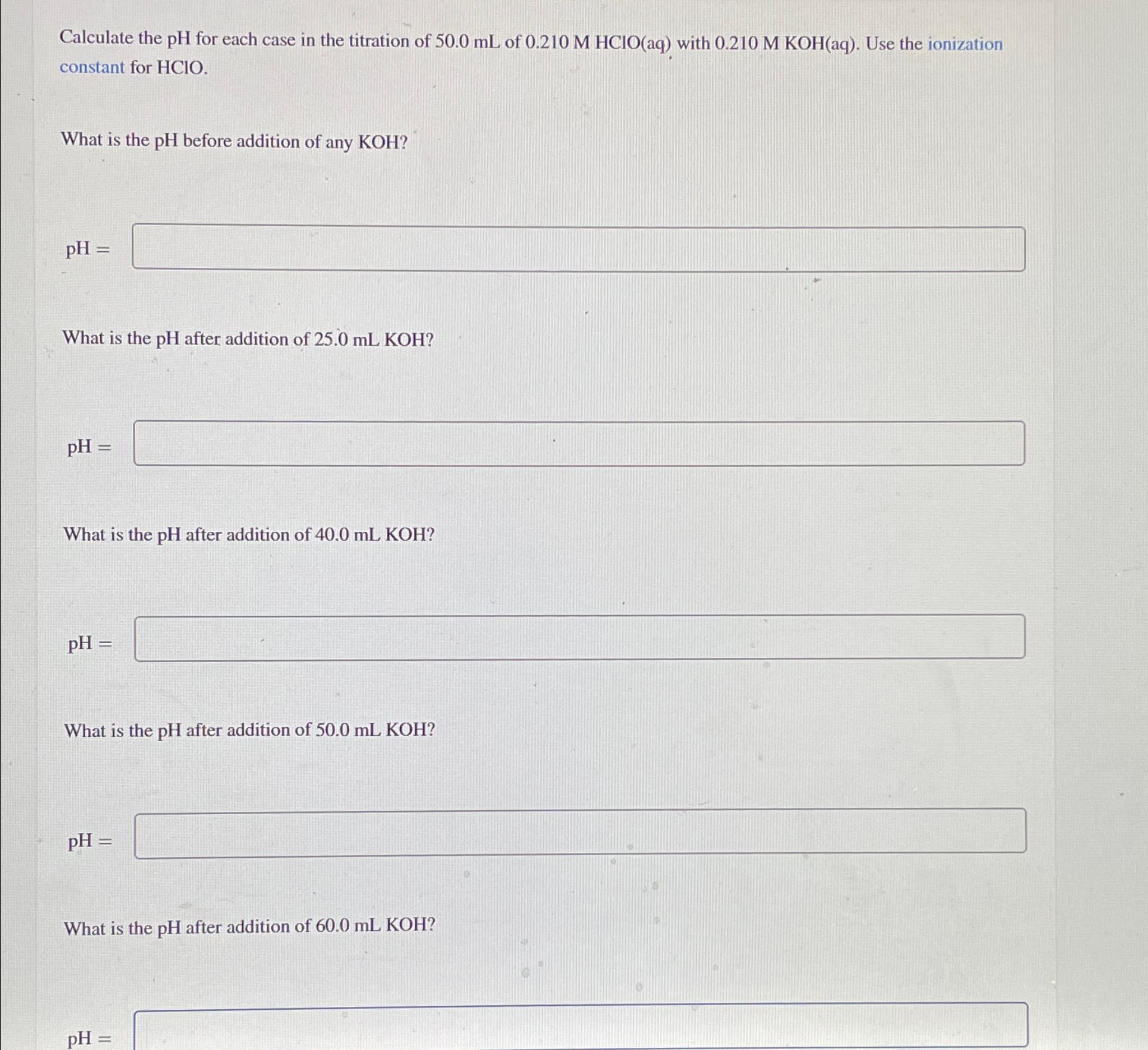 Solved Calculate the pH ﻿for each case in the titration of | Chegg.com