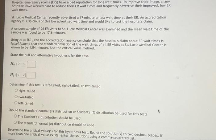 Solved Hospital emergency rooms (ERs) have a bad reputation | Chegg.com