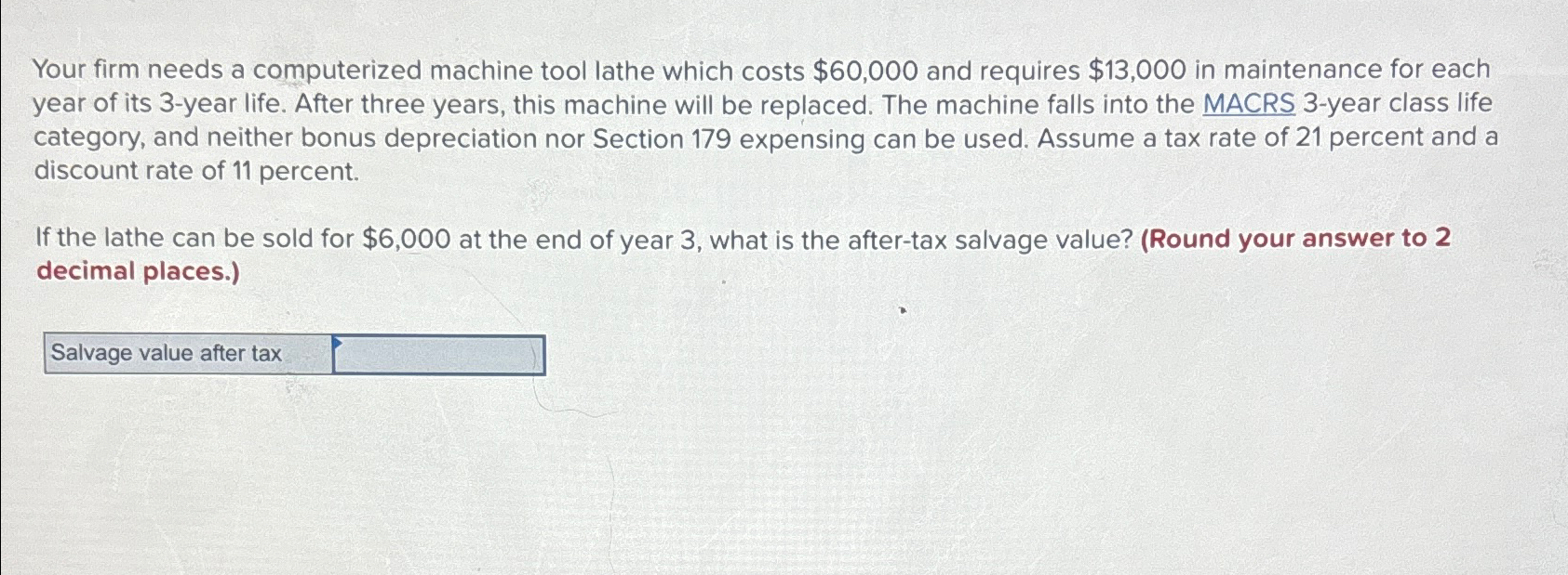 Solved Your firm needs a computerized machine tool lathe | Chegg.com