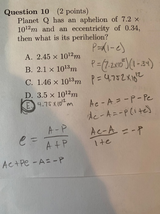 Solved Planet Q Has An Aphelion Of 7 2x10 12 M And An Ec Chegg Com