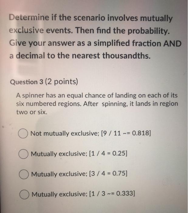 Solved Determine if the scenario involves mutually exclusive | Chegg.com