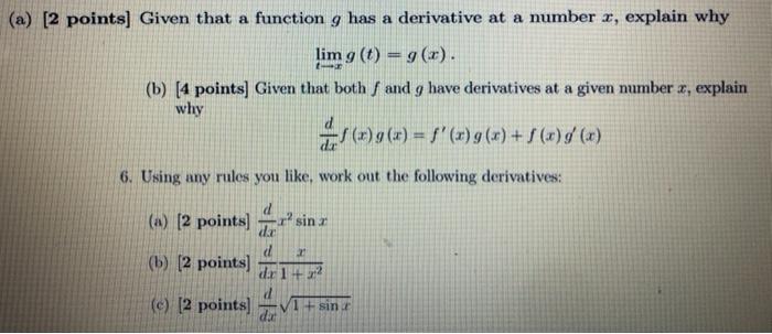 Solved (a) [2 points) Given that a function g has a | Chegg.com