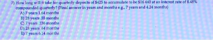 solved-7-how-long-will-it-take-for-quarterly-deposits-of-chegg