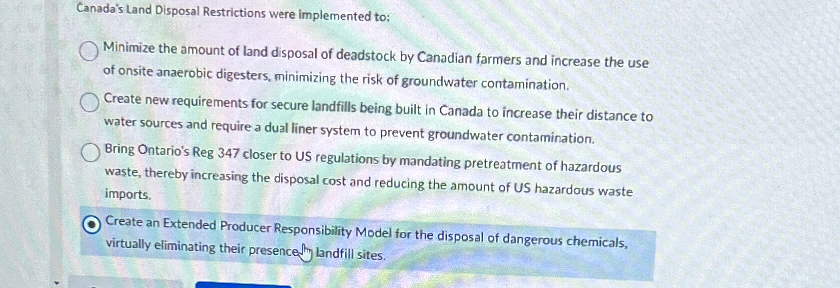Solved Canada's Land Disposal Restrictions were implemented | Chegg.com