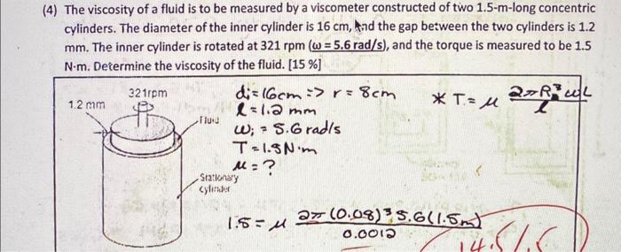 Solved 4) The viscosity of a fluid is to be measured by a | Chegg.com