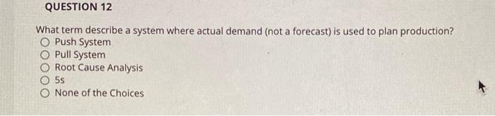 solved-question-12-what-term-describe-a-system-where-actual-chegg