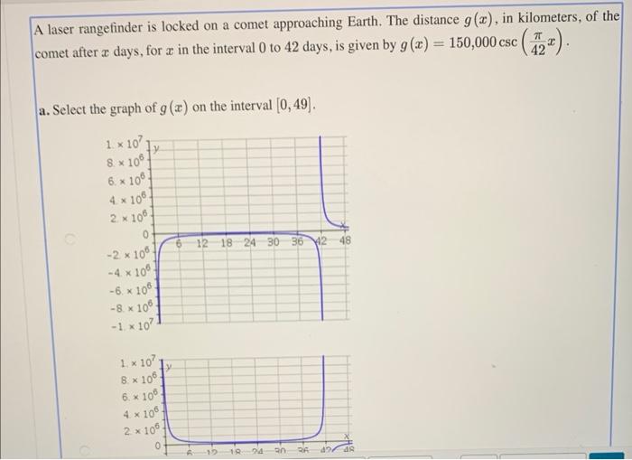 Solved A laser rangefinder is locked on a comet approaching