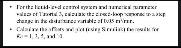 Solved 1. Consider the level control system shown in Fig | Chegg.com