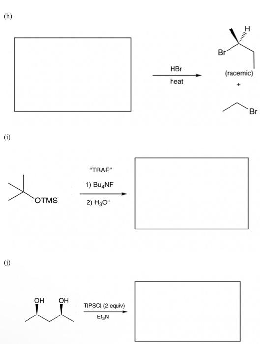 1) Fill in the missing reactant, reagent, or product | Chegg.com