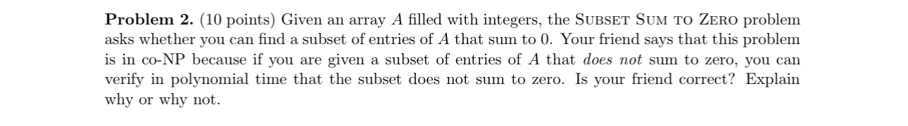 Solved Problem 2. (10 ﻿points) ﻿Given an array A filled with | Chegg.com