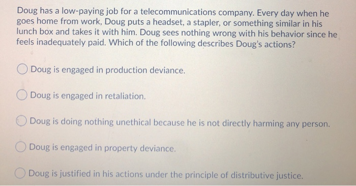 solved-doug-has-a-low-paying-job-for-a-telecommunications-chegg