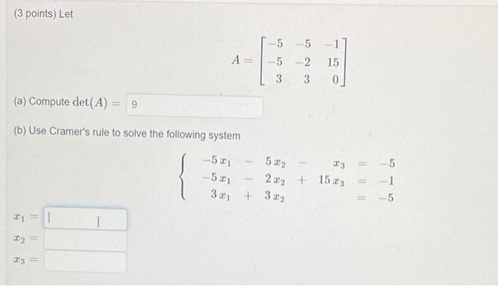 solved-3-points-let-a-5-5-1-5-2-15-3-3-0-a-compute-chegg