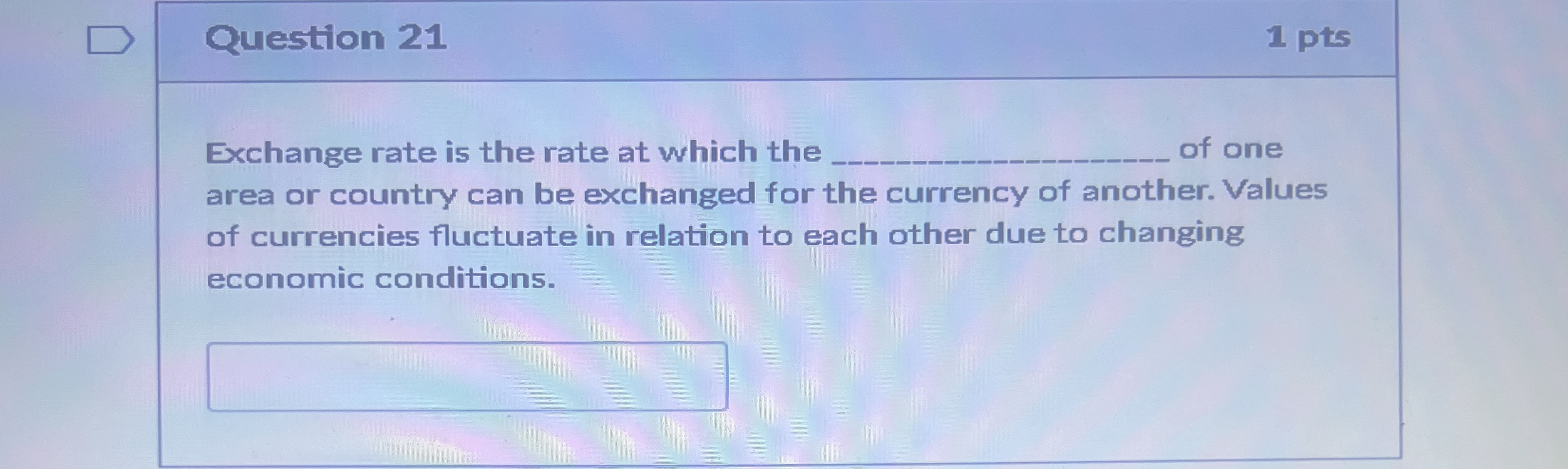 Solved Question 211 ﻿ptsExchange rate is the rate at which | Chegg.com
