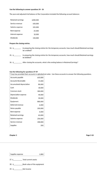 Solved Use the following to answer questions 34 - 36 The | Chegg.com