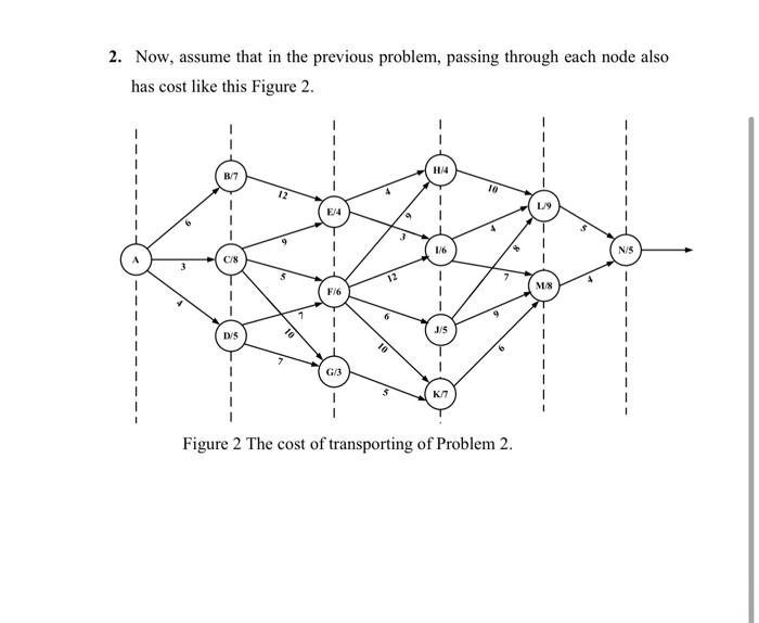 2. Now, assume that in the previous problem, passing | Chegg.com