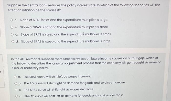 Solved Suppose The Central Bank Reduces The Policy Interest | Chegg.com