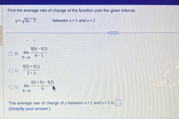 Solved Find the average rate of change of the function over | Chegg.com